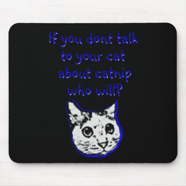 Talk to your cat about catnip mouse mat (Front)