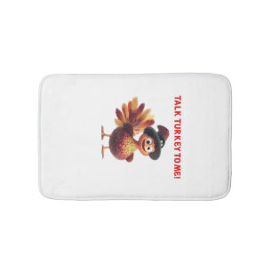 Talk Turkey To Me Funny Thanksgiving Design Classi Bath Mat