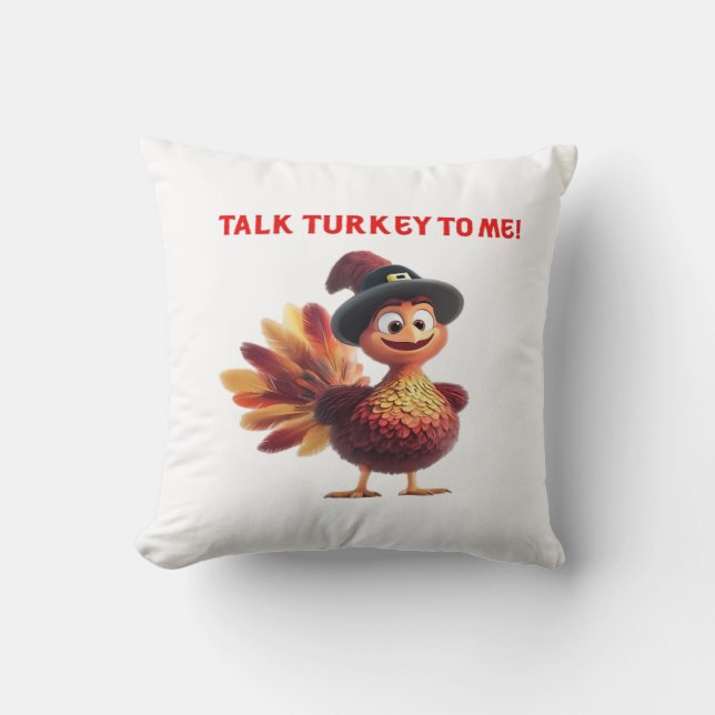 Talk Turkey To Me Funny Thanksgiving Design Classi Cushion (Front)