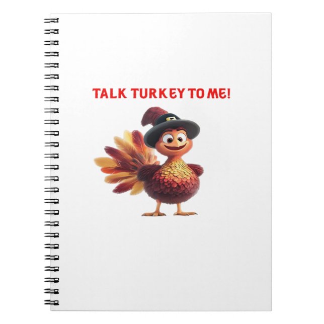 Talk Turkey To Me Funny Thanksgiving Design Classi Notebook (Front)
