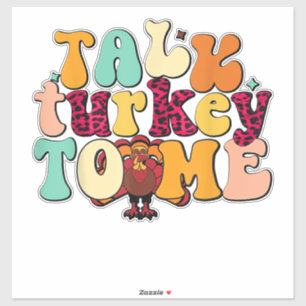 Talk Turkey To Me Leg Day Funny Thanksgiving 