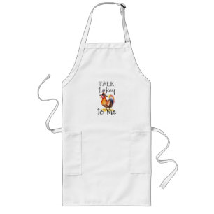 Talk Turkey to Me  Long Apron