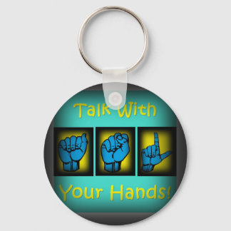 Talk With Your Hands (2) Key Ring