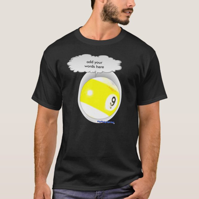 Talking 9 ball T-Shirt (Front)