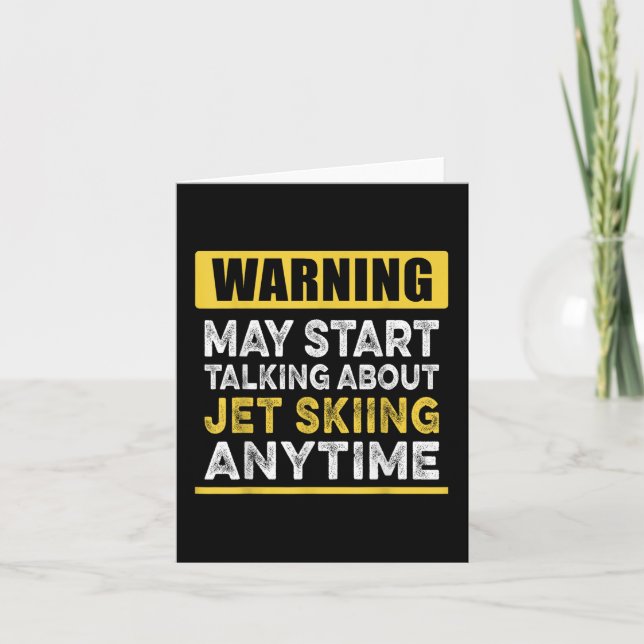 Talking About Jet Skiing Anytime Funny Jet Skier T Card (Front)