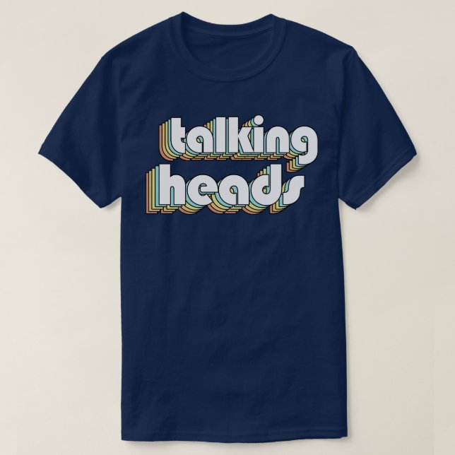 Talking Heads Retro Typography Faded Style T-Shirt (Design Front)