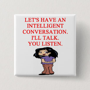 talking insult 15 cm square badge