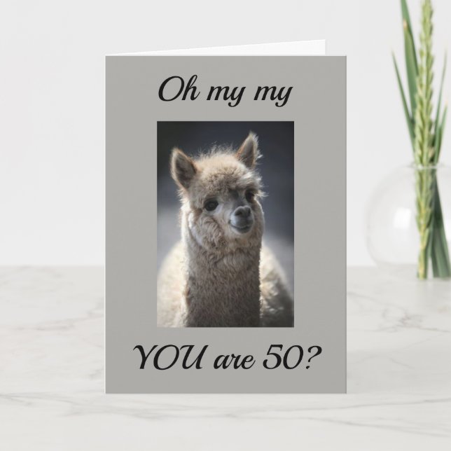 **TALKING LLAMA**  GREETING" FOR "50th" BIRTHDAY Card (Front)