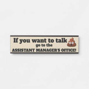 Talking poop funny boss door plate sign