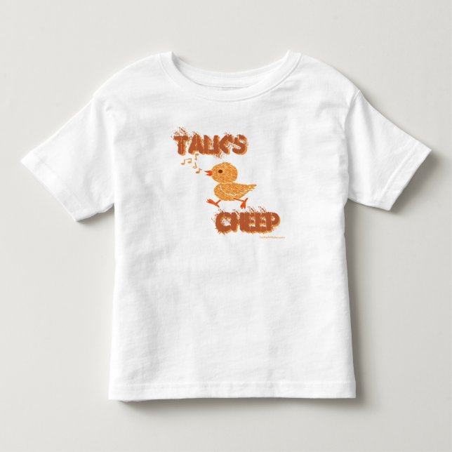 Talk's Cheep Toddler T-Shirt (Front)