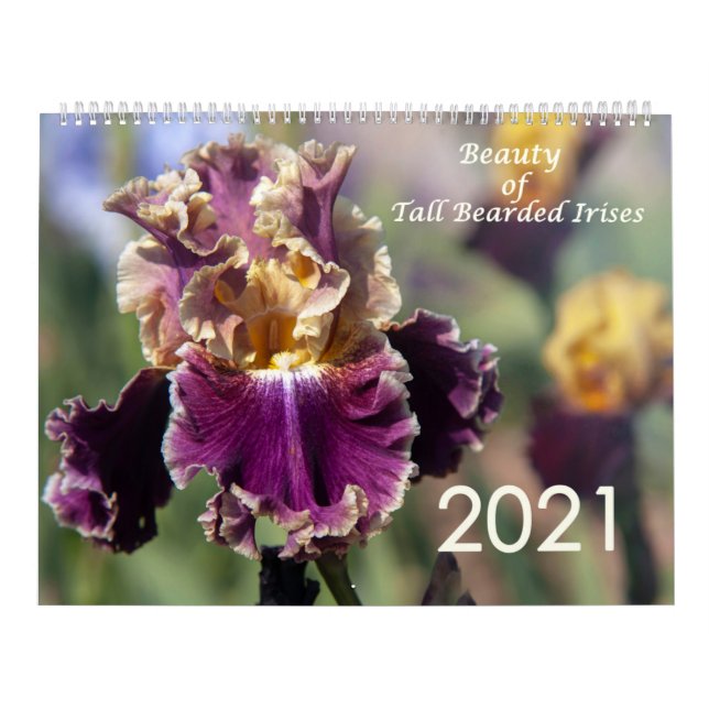 Tall Bearded Irises Calendar for 2021 (Cover)