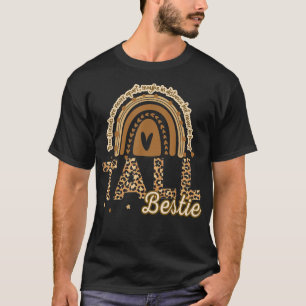 Tall Bestie Short Bestie Best Friend Matching Bff  T-Shirt