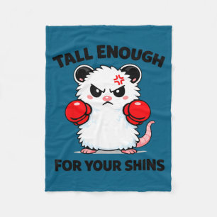 Tall enough for your shins funny boxing possum fleece blanket