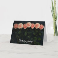 Tall Peachy Pink Roses Art Birthday Card