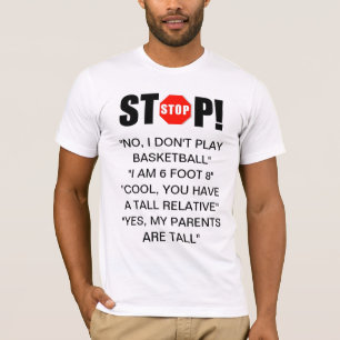 Tall Person Answers T-Shirt