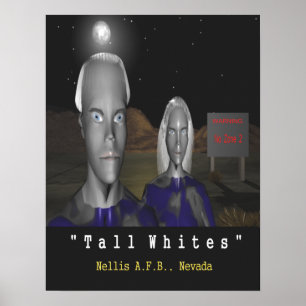 tall whites aliens poster