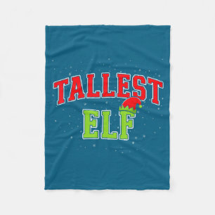 Tallest Elf Christmas Family Matching Group Xmas  Fleece Blanket