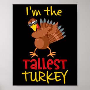 Tallest Turkey Matching Family Group Thanksgiving Poster