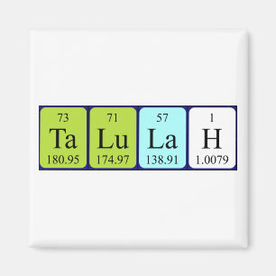 Talulah periodic table name magnet
