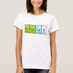 Talulah periodic table name shirt