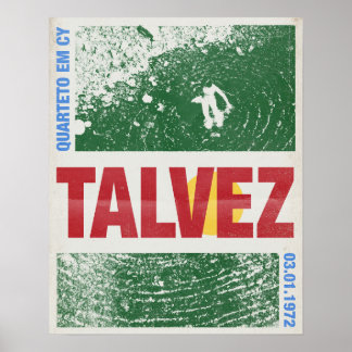 Talvez by Quarteto Em Cy Poster