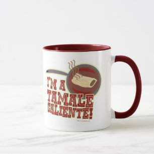 Tamale Caliente Food Cartoon Humour Motto Mug