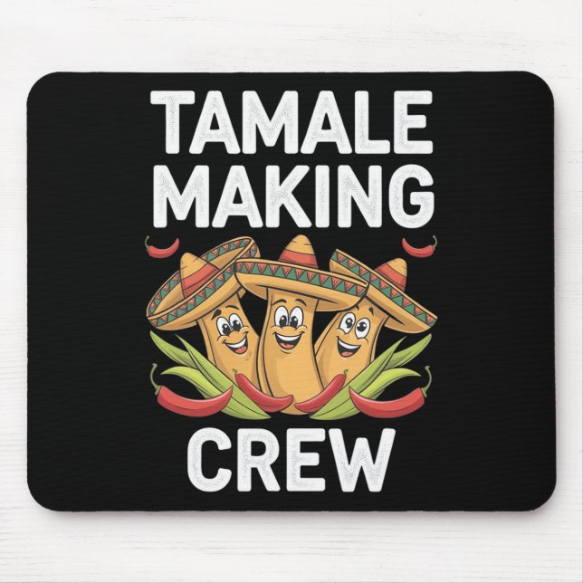 Tamale Making Crew Funny Mexican Christmas Pyjamas Mouse Mat (Front)