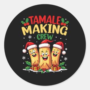 Tamale Making Crew Funny Mexican Christmas Santa T Classic Round Sticker