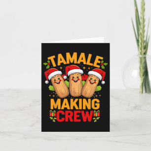 Tamale Making Crew Season Funny Mexican Christmas  Card