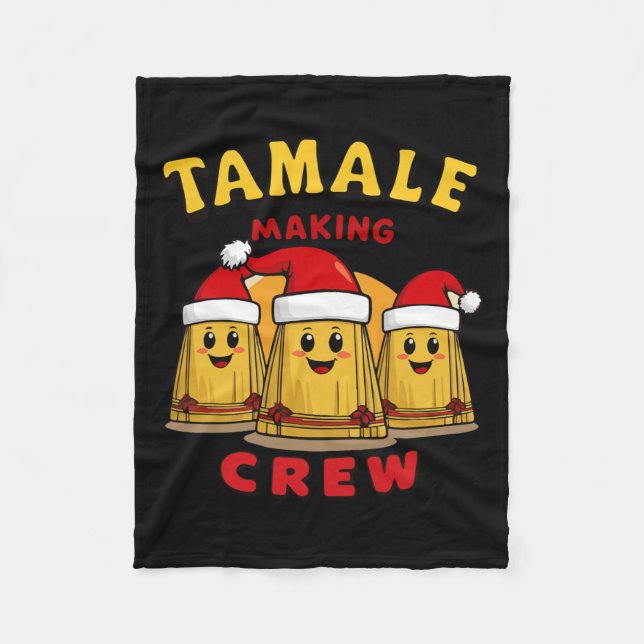 Tamale Making Crew Tamale Season Funny Mexican Chr Fleece Blanket (Front)