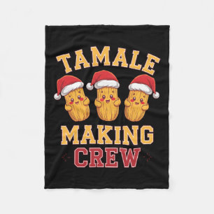 Tamale Making Crew Tamale Season Funny Mexican Chr Fleece Blanket