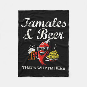 Tamales &amp; Beer Funny Tamale Season Mexican Chr Fleece Blanket