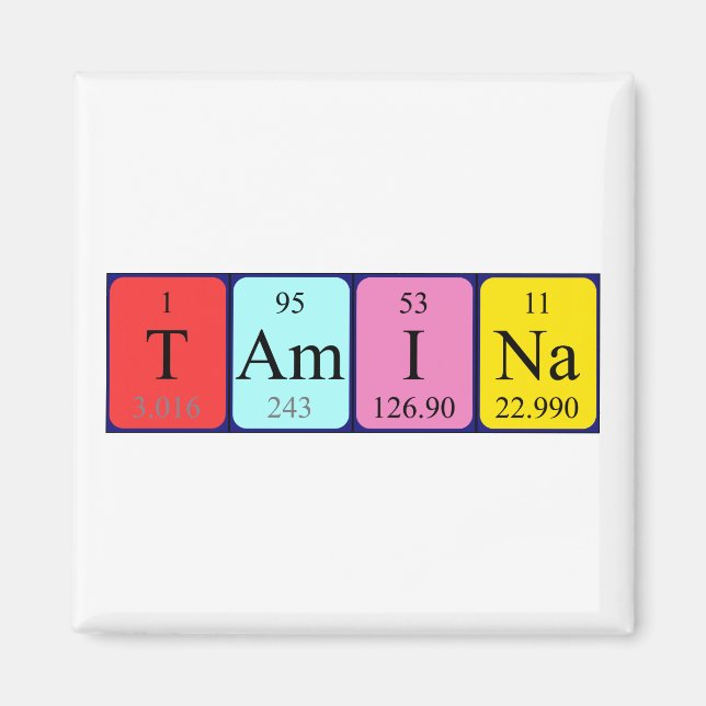 Tamina periodic table name magnet (Front)