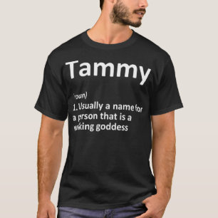 TAMMY Definition Personalized Name Funny Birthday T-Shirt