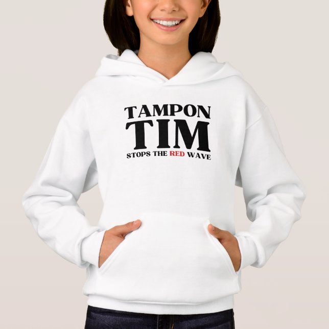 Tampon Tim Will Stops The Red Wave-Tim Walz 2024 (Front)