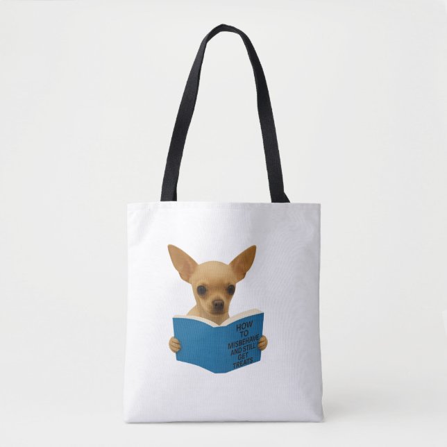 Tan Chihuahua how to Misbehave  Tote Bag (Front)