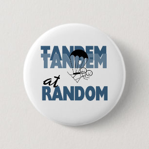 Tandem at Random 6 Cm Round Badge