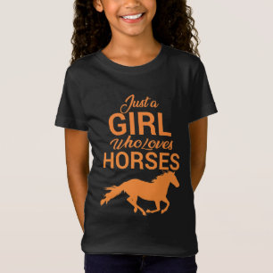 Tangerine A Girl Who Loves Horses T-Shirt