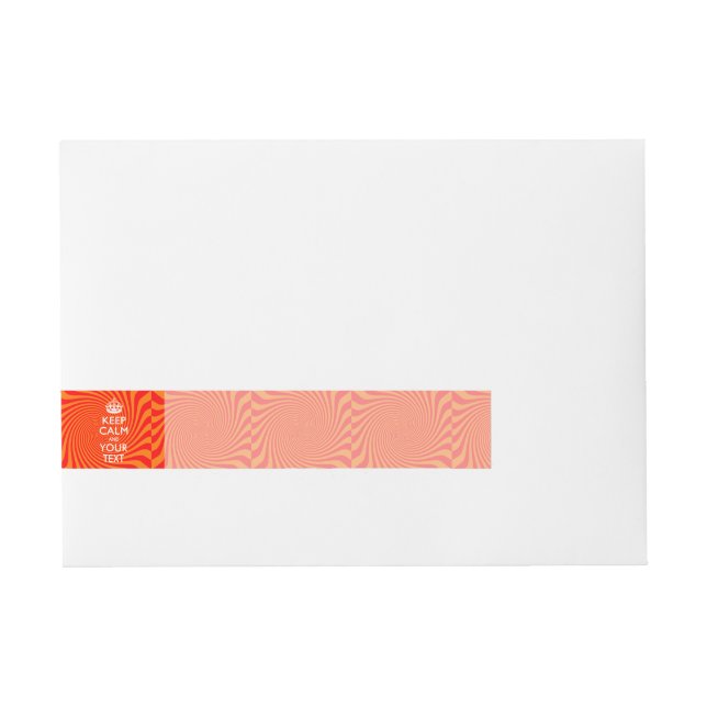 Tangerine KEEP CALM AND Your Creative Text Wraparound Address Label (Front)