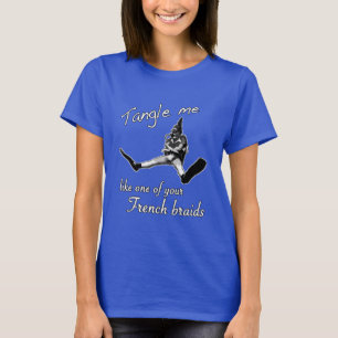 Tangle Me Like One of Your French Braids - dark T-Shirt