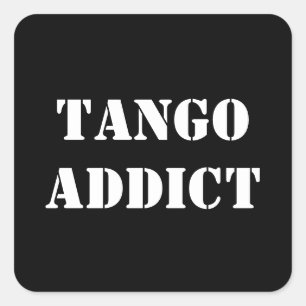 Tango Addict Tanguero Argentine Tango  Square Sticker