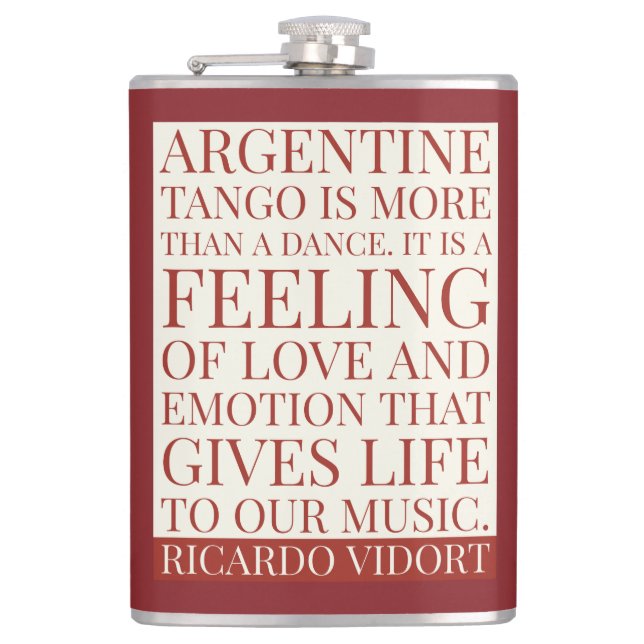 Tango Dance Gives Life to Our Music Quote Hip Flask (Front)
