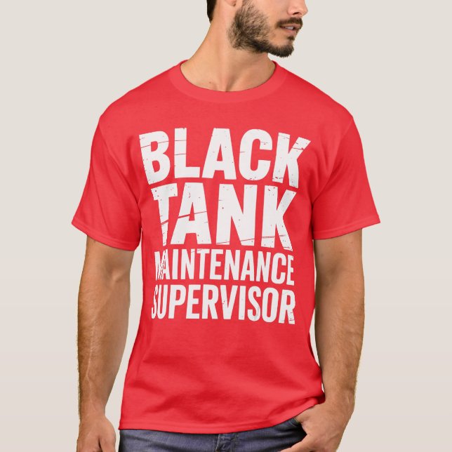 Tank Maintenance Supervisor Funny RV Camper Humour (Front)