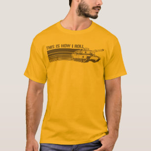 Tank, This is How I Roll T-Shirt