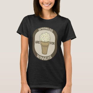 Tank Top Humor, Sprinkles are for Winners