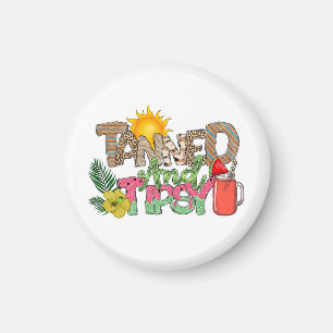 Tanned and Tipsy Fun Summer Party Design Magnet
