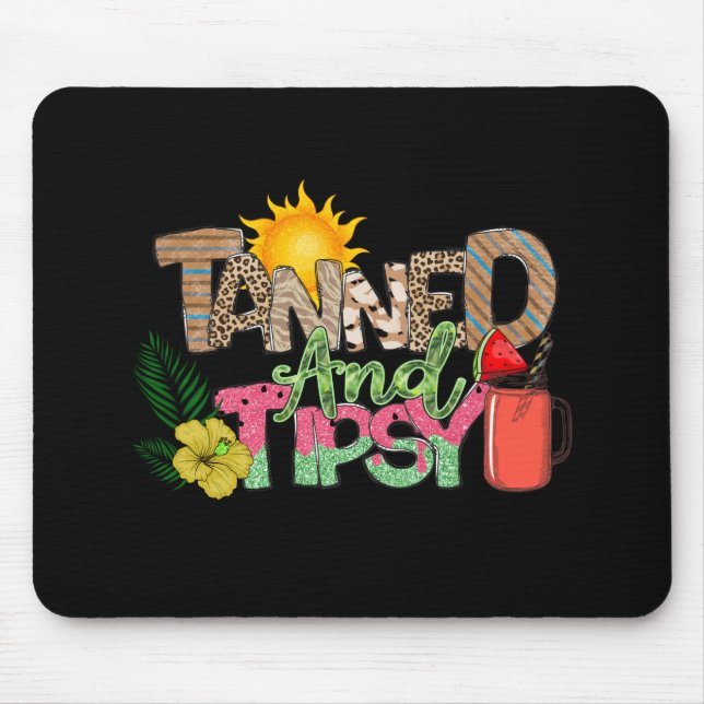 Tanned and Tipsy | Fun Summer Party Design Mouse Mat (Front)