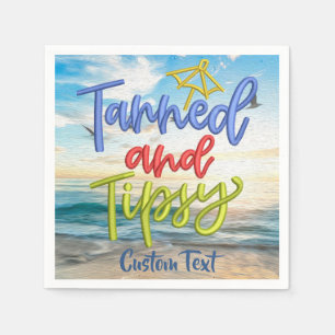 Tanned and Tipsy Humor Quote Ocean Summer Funny Napkin