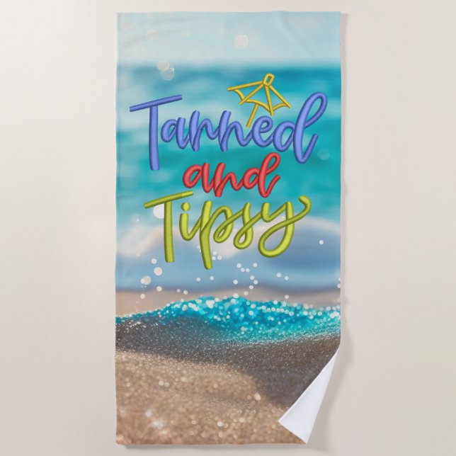 Tanned Tipsy Quote Ocean Beach  Towel (Front)