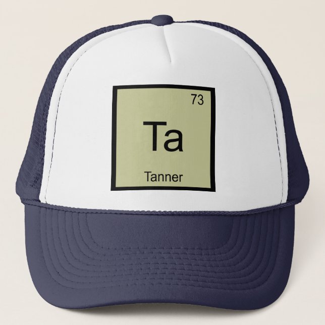 Tanner Name Chemistry Element Periodic Table Trucker Hat (Front)